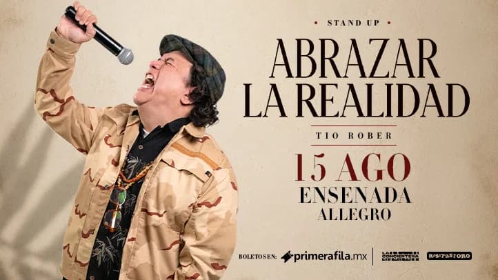Tio Rober "Abrazar la Realidad" en Ensenada